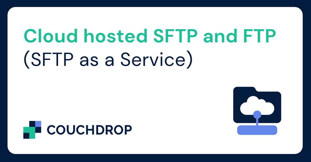 Cloud-hosted-sftp-and-ftp