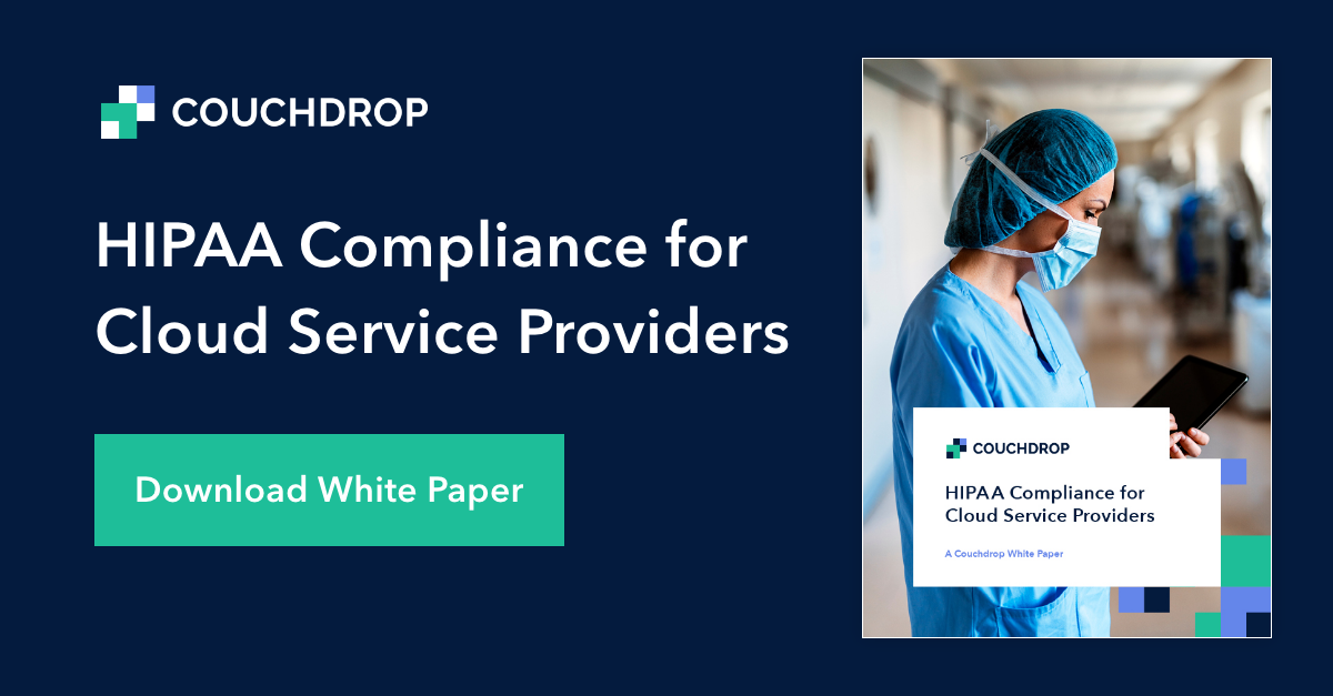 Download white paper: HIPAA Compliance for Cloud Service Providers