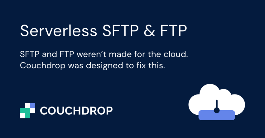 Serverless SFTP and FTP