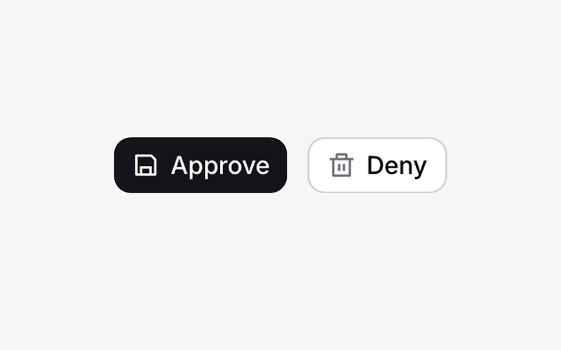 Approve or deny buttons